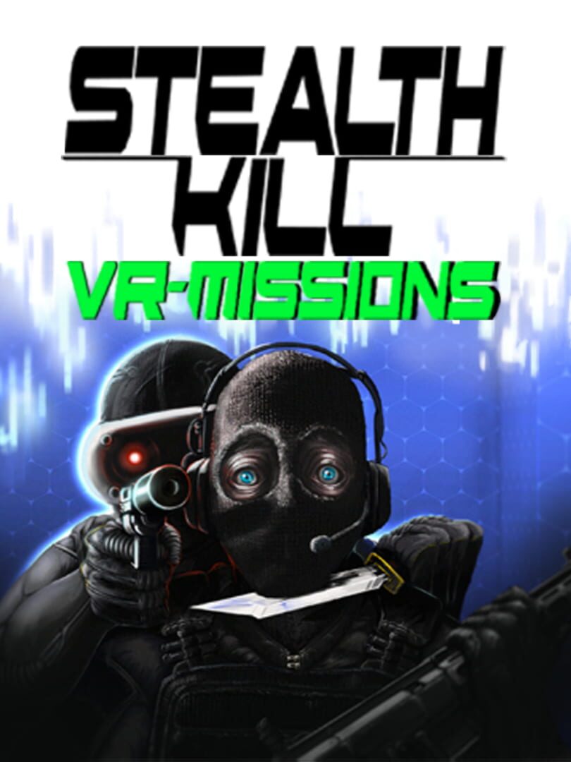 Stealth Kill VR Missions (2025)