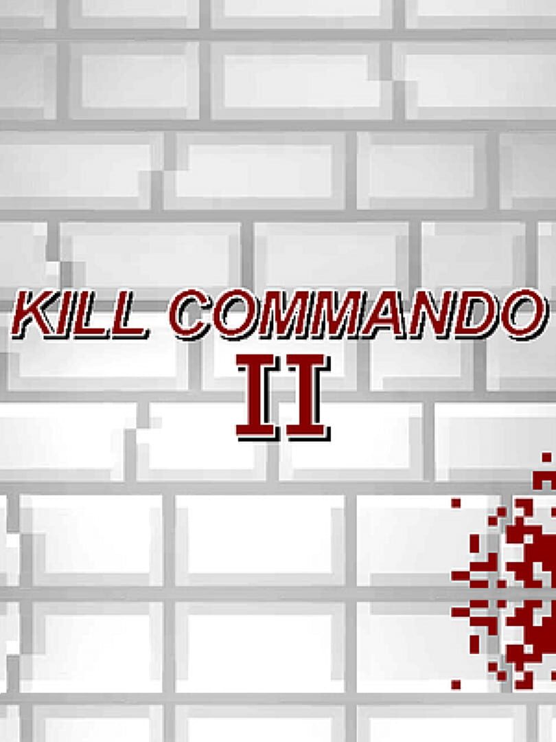 Kill Commando II