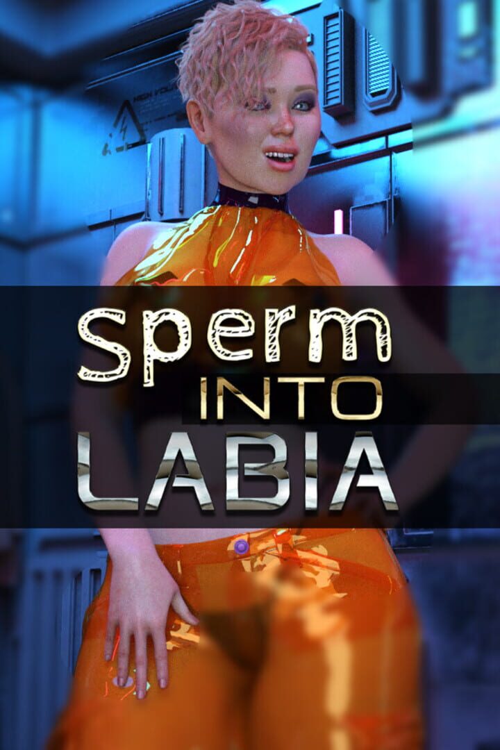 Sperm Into Labia (2024)