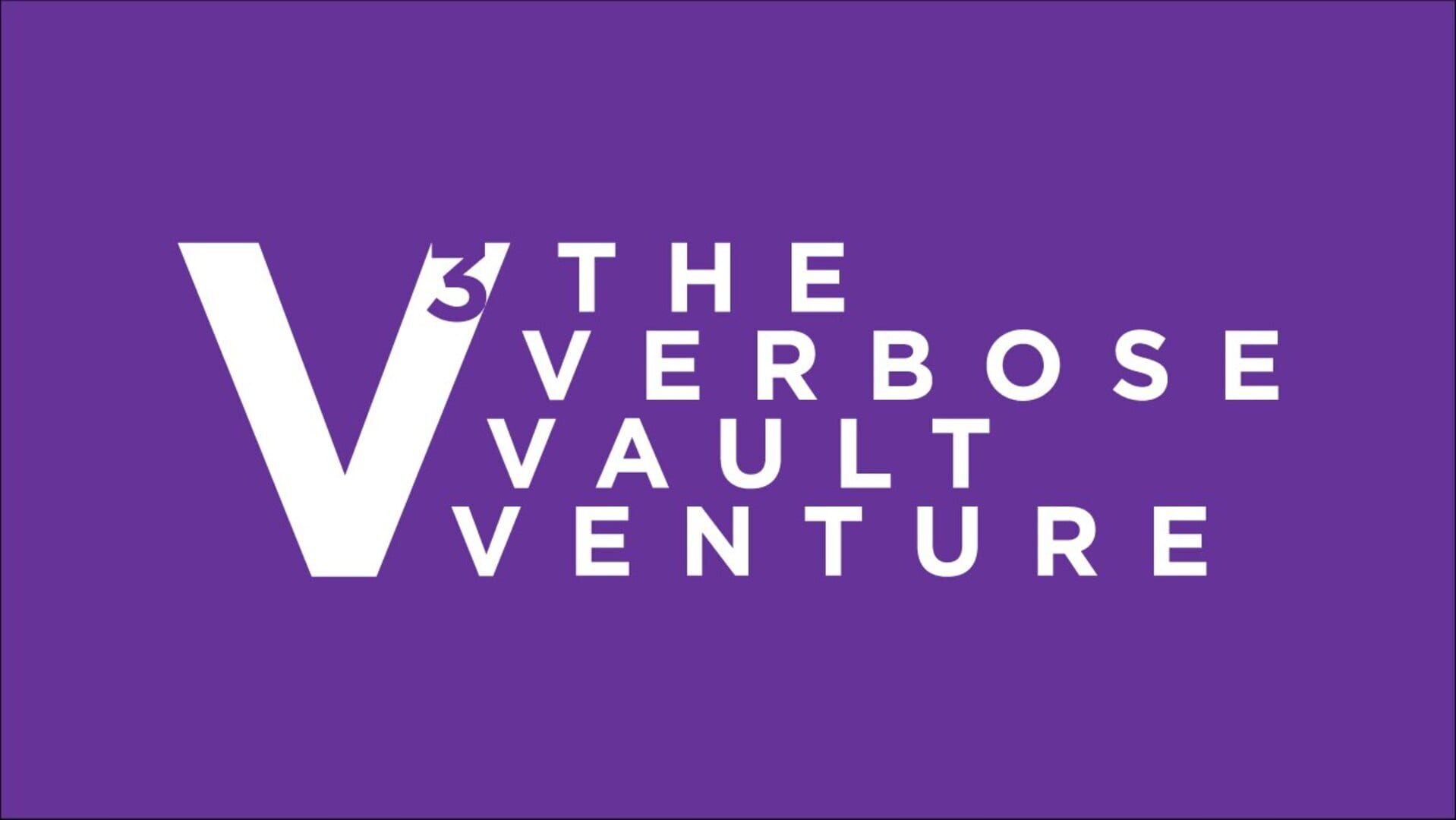 The Verbose Vault Venture