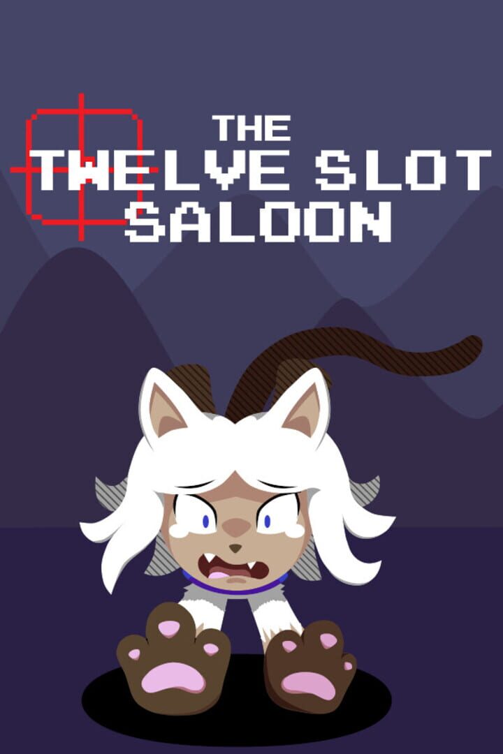 The Twelve Slot Saloon