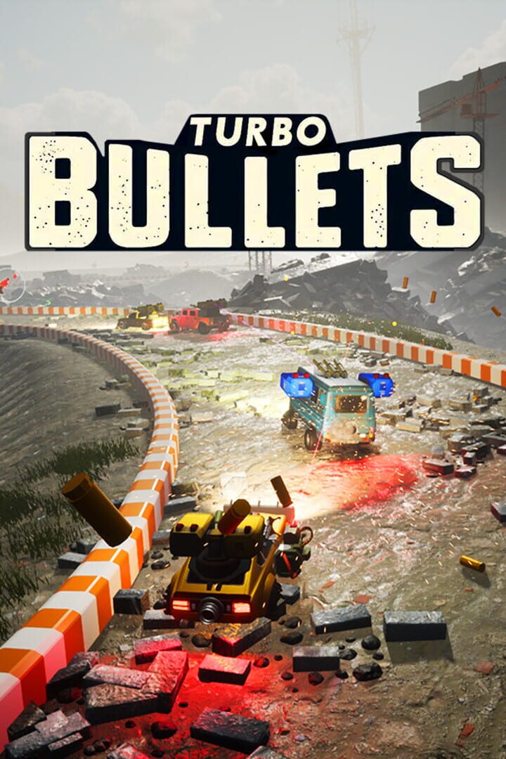 Turbo Bullets