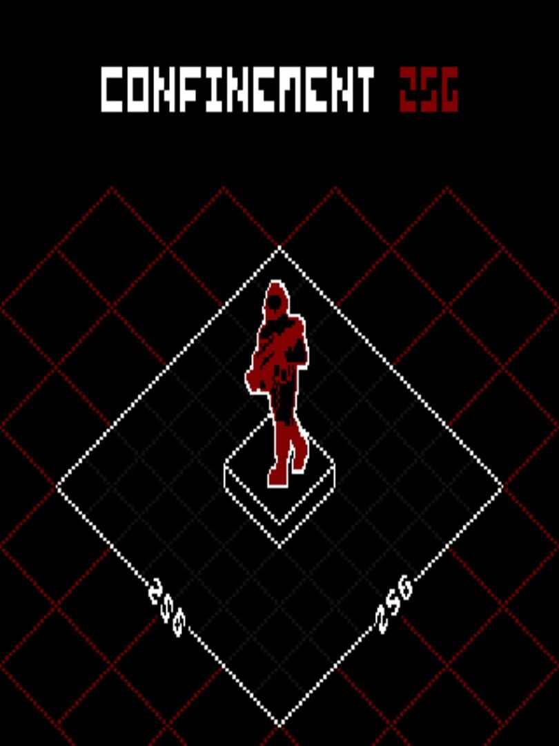 Confinement 256