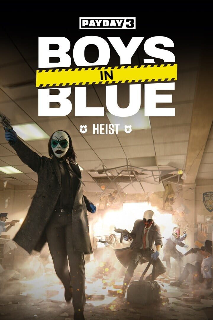 Payday 3: Boys in Blue Heist