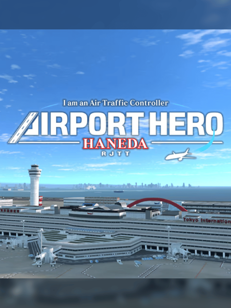 I am an Air Traffic Controller: Airport Hero Haneda Cover