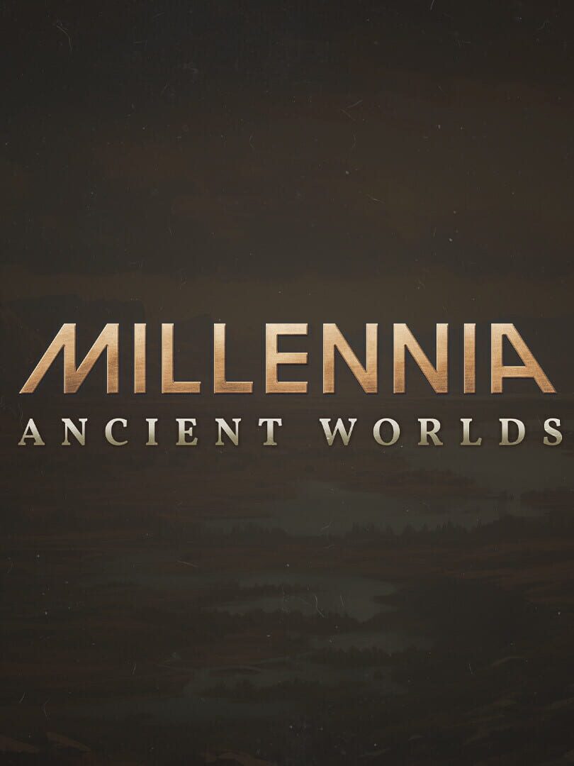 Millennia: Ancient Worlds (2024)