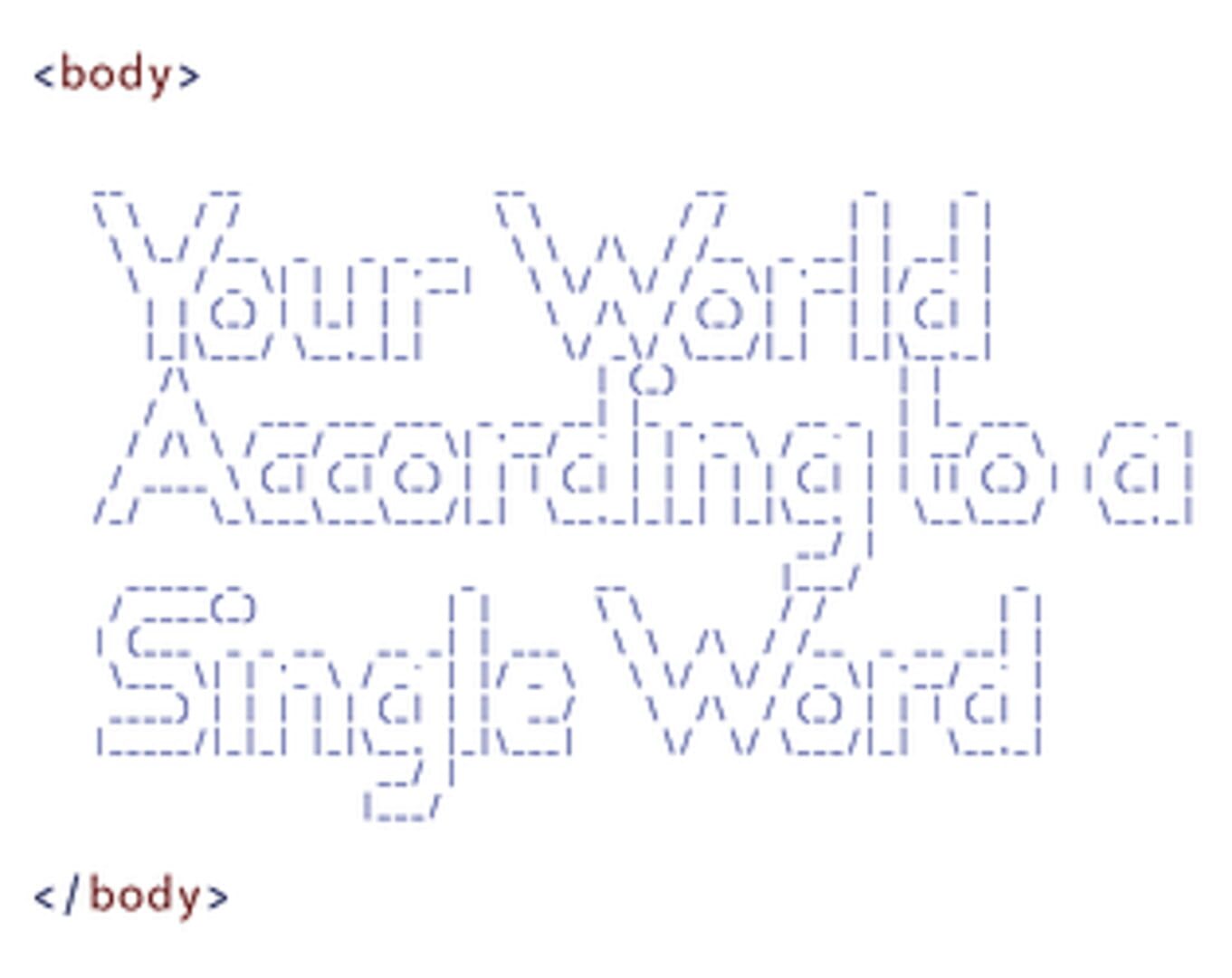 Your World According to a Single Word