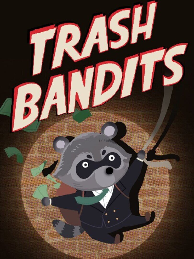 Trash Bandits (2024)