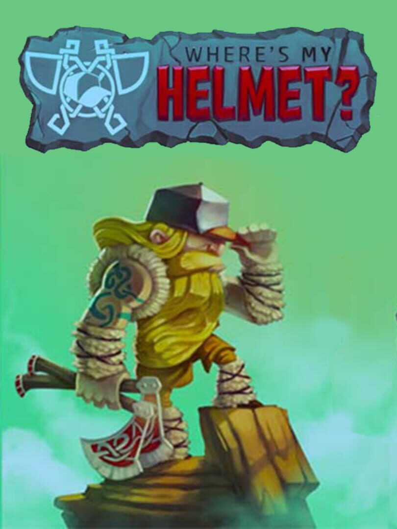 Where's My Helmet? (2016)