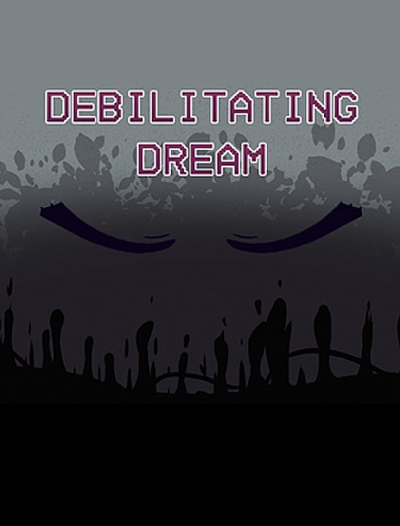 Debilitating Dream (2024)