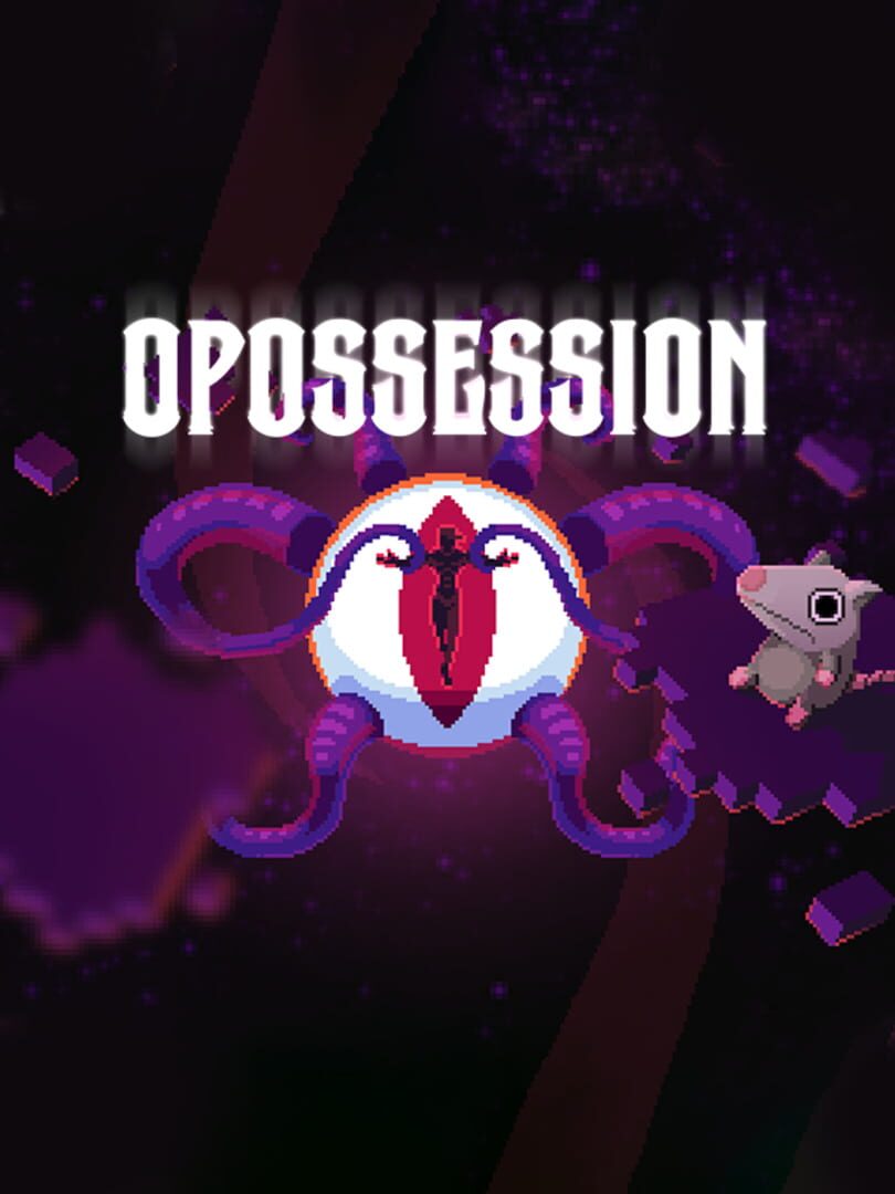 Opossession (2024)