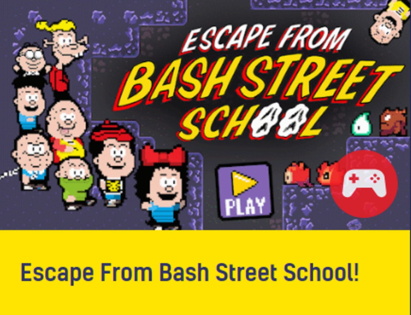 Escape from Bash Street School! (2025)