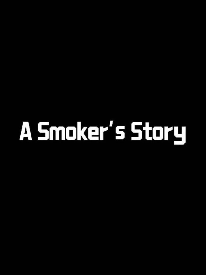 A Smoker's Story