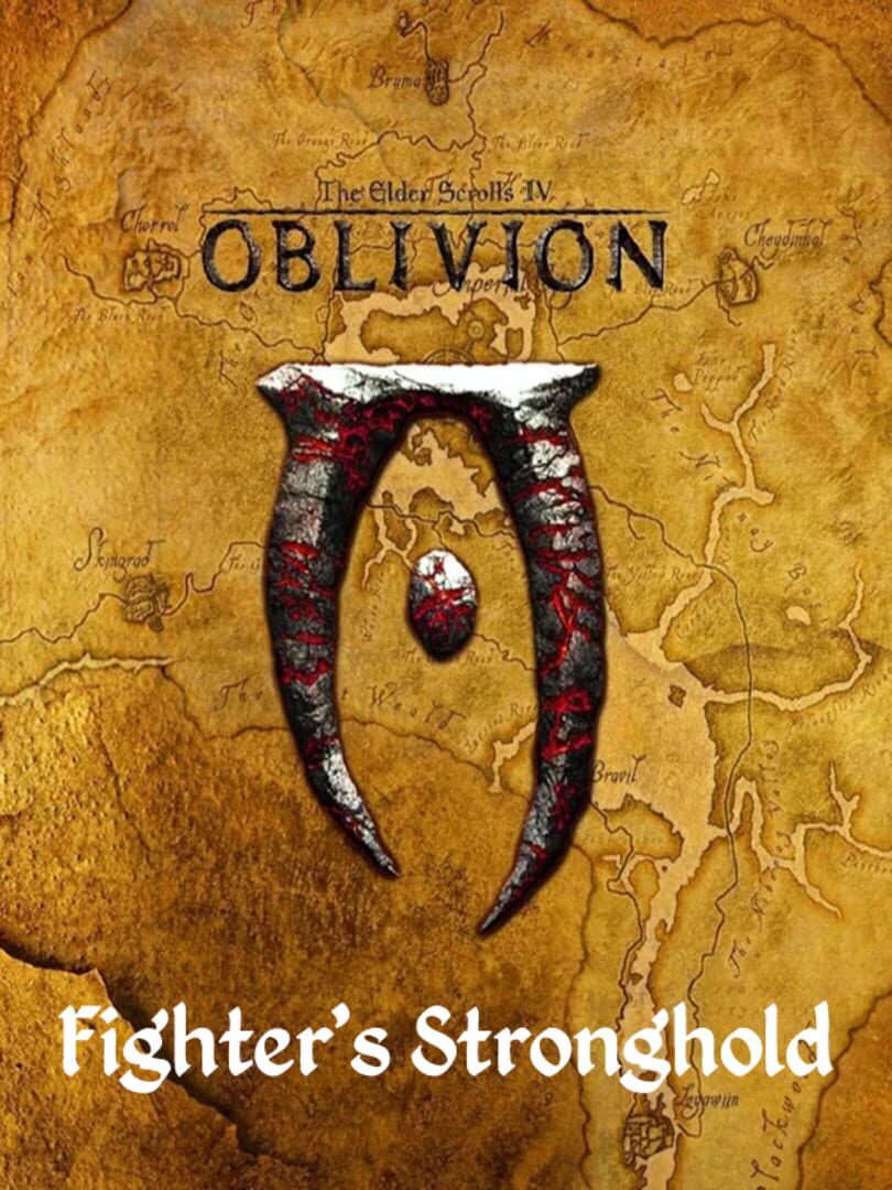 The Elder Scrolls IV: Oblivion - Fighter's Stronghold