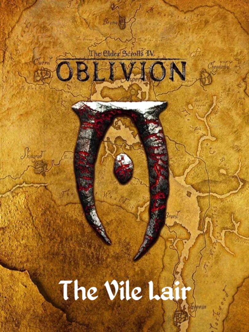 The Elder Scrolls IV: Oblivion - The Vile Lair