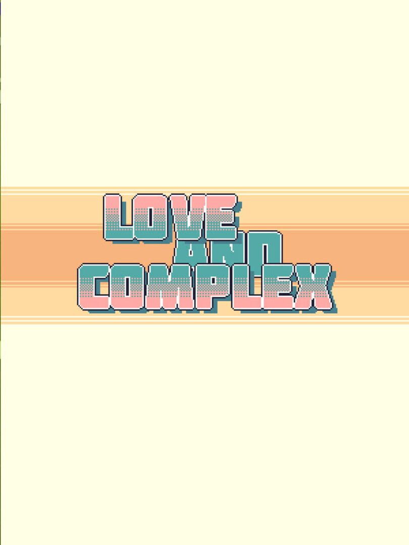 LoveAndComplex