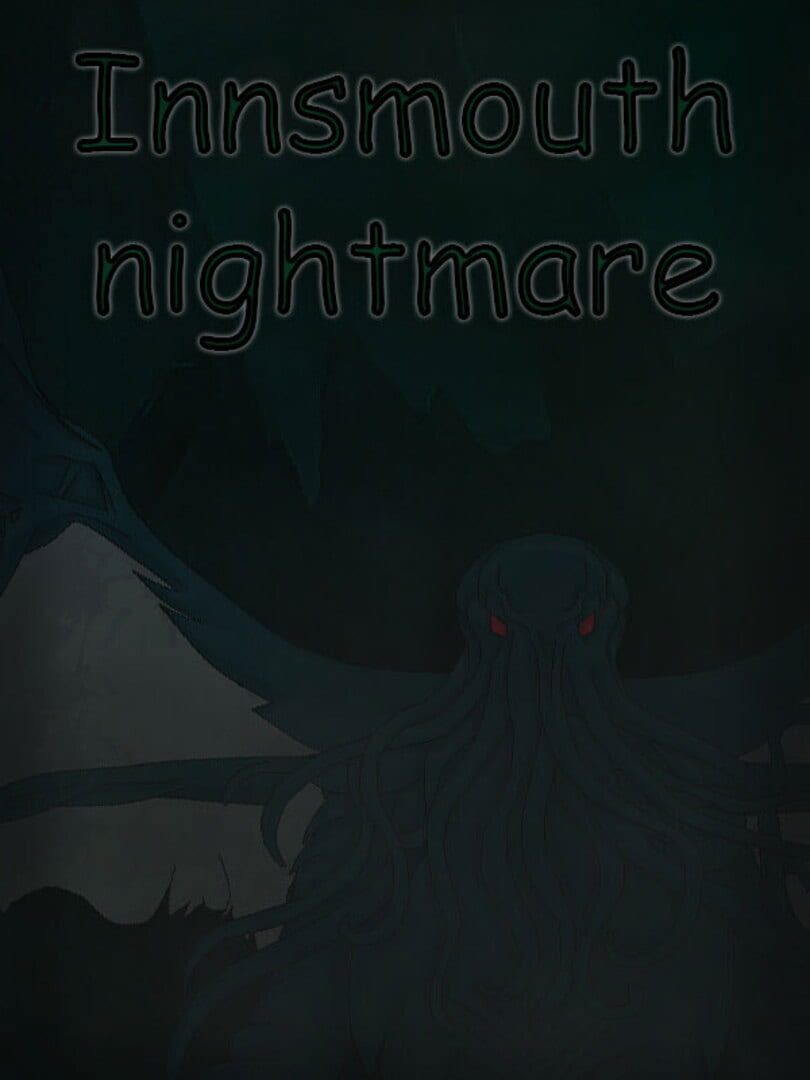 Innsmouth Nightmare