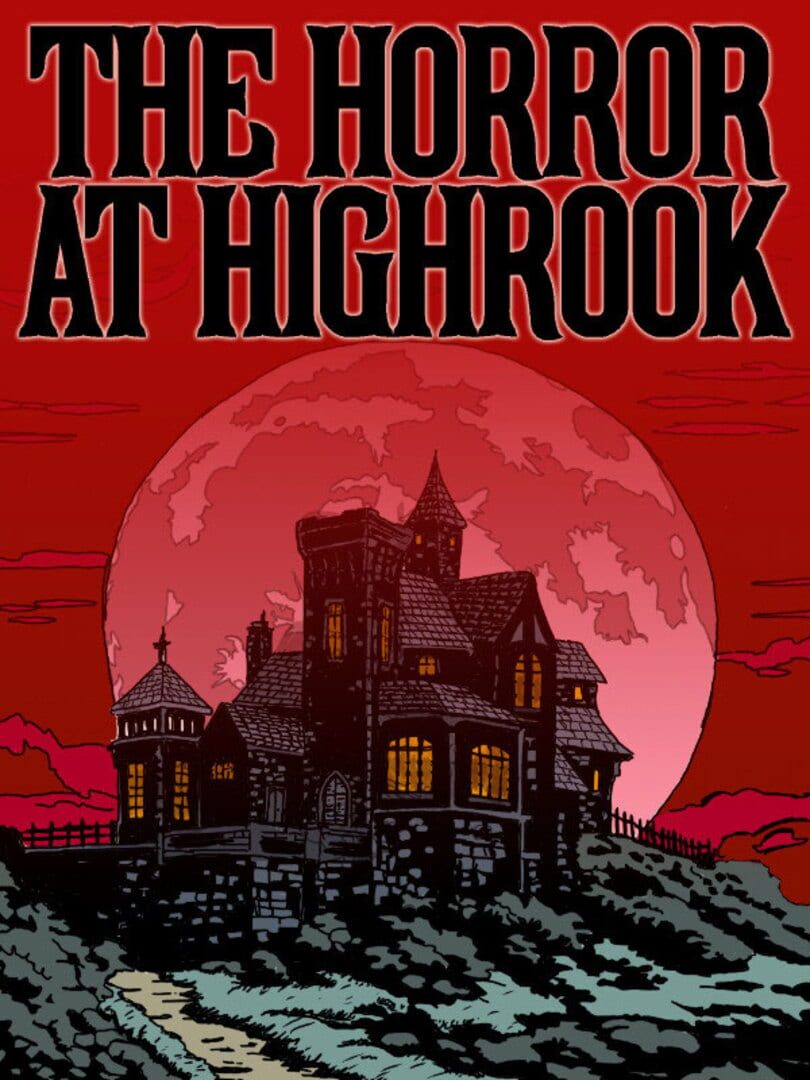 The Horror at Highrook (2025)