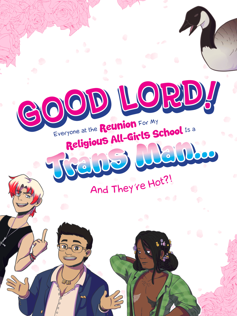 Good Lord! Everyone at the Reunion For My Religious All-Girls School Is a Trans Man... And They're Hot?! Cover