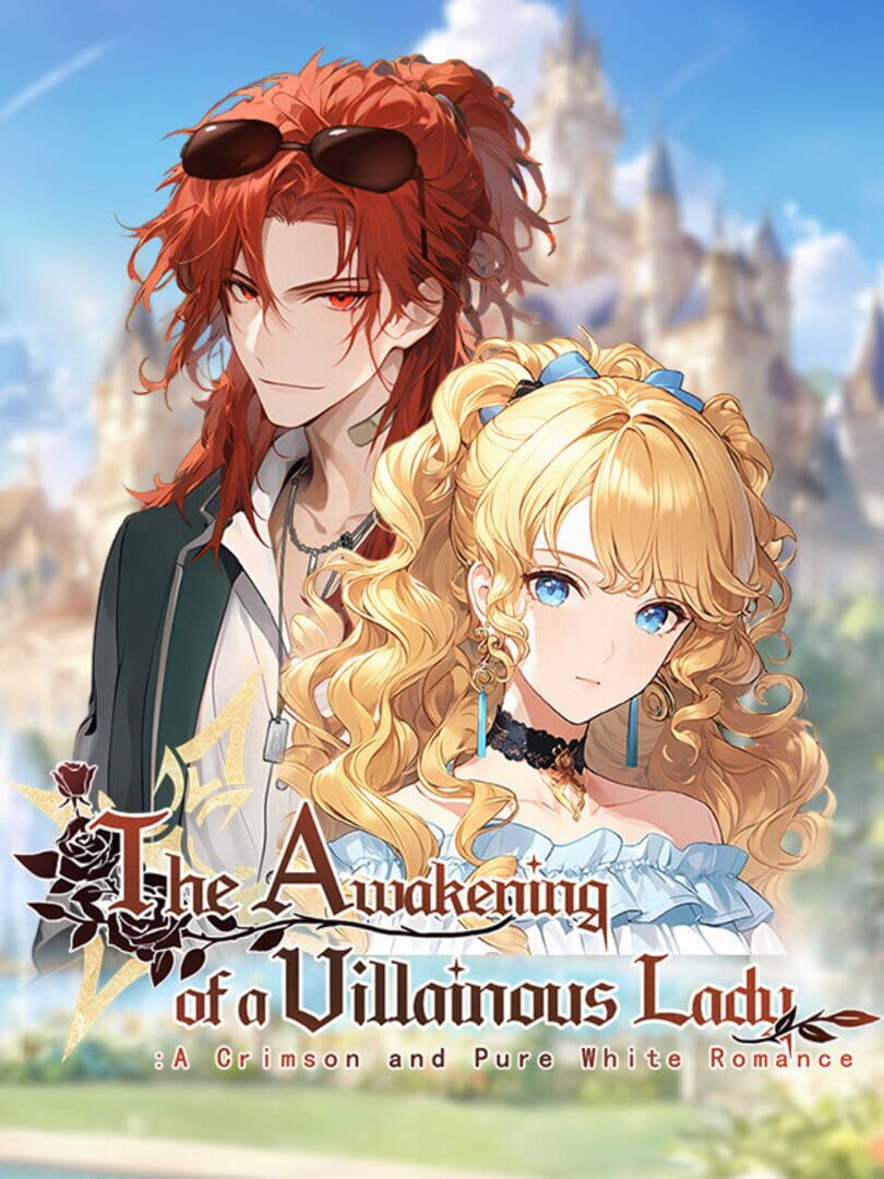 The Awakening of a Villainous Lady: A Crimson and Pure White Romance