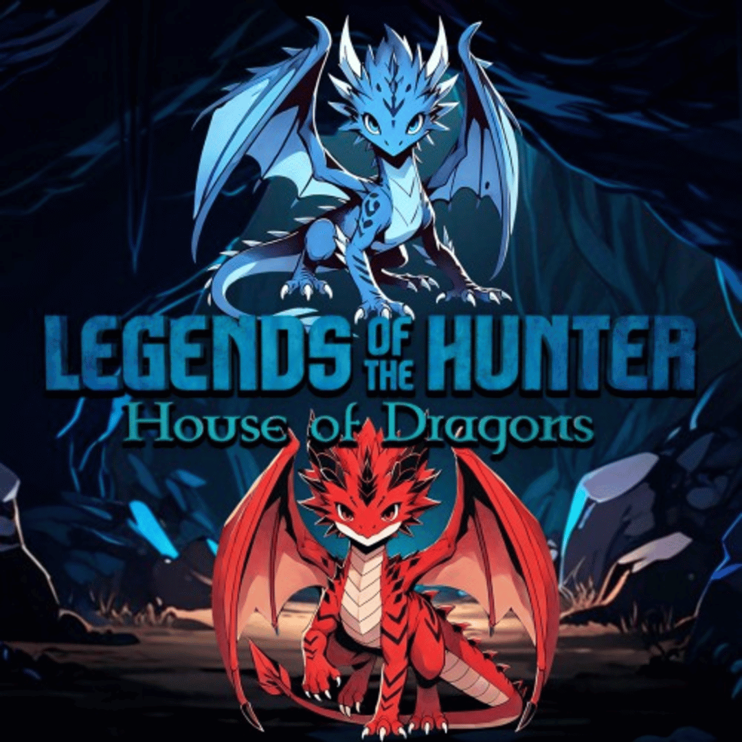 Legend of the Hunter: House of Dragons Cover