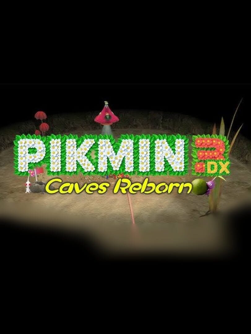 Pikmin 3 DX: Caves Reborn (2024)