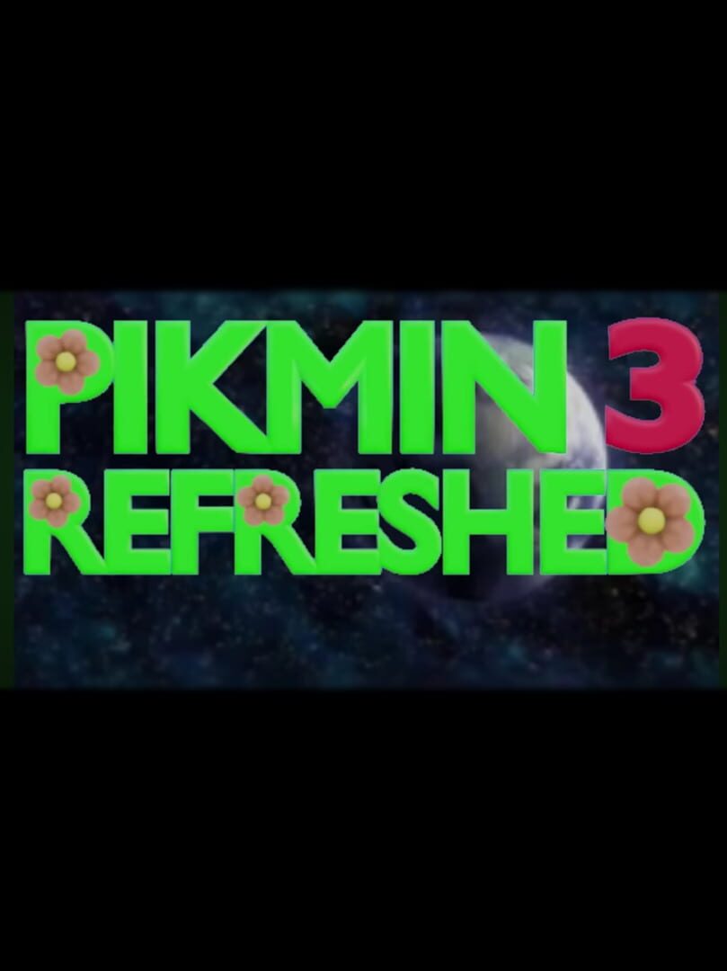 Pikmin 3 Refreshed (2025)