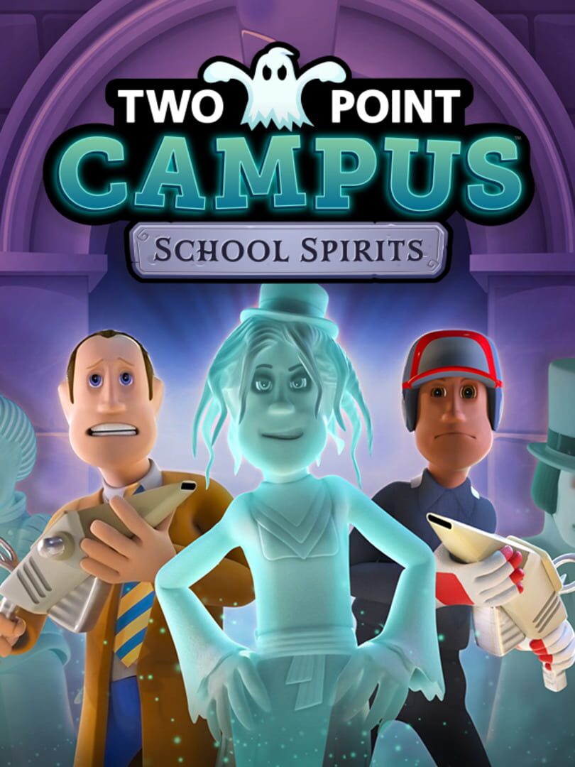 Two Point Campus: School Spirits (2023)