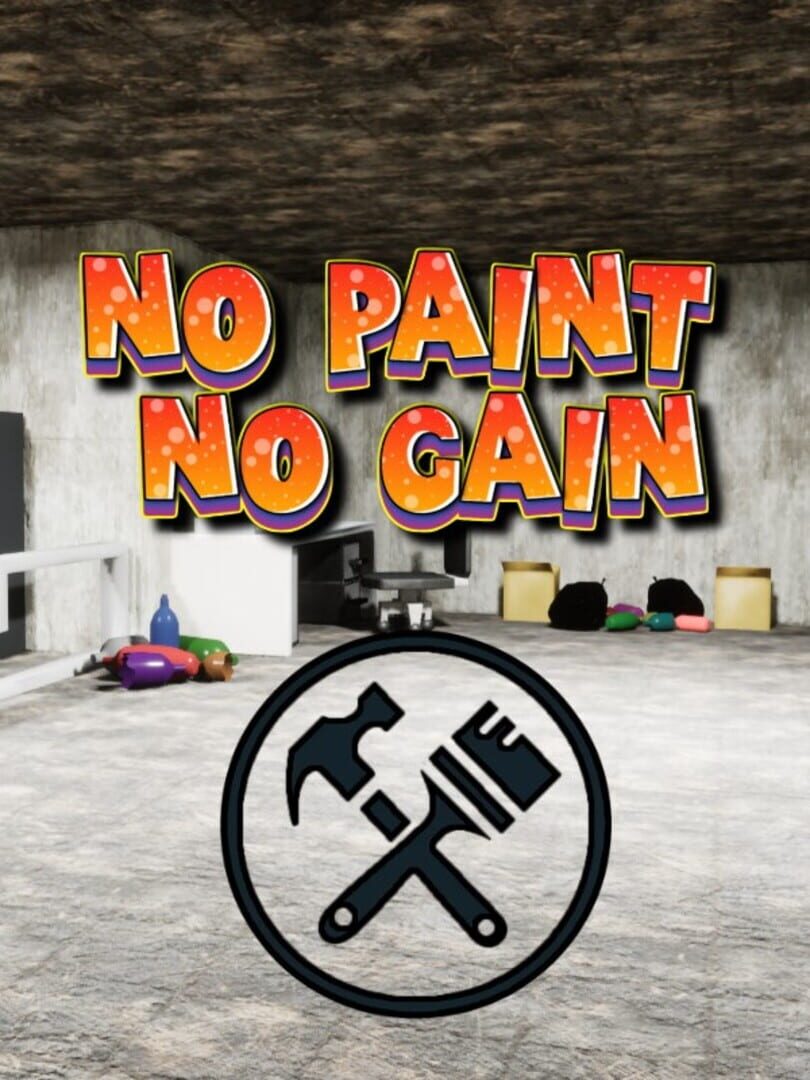 Jeu : No Paint No Gain