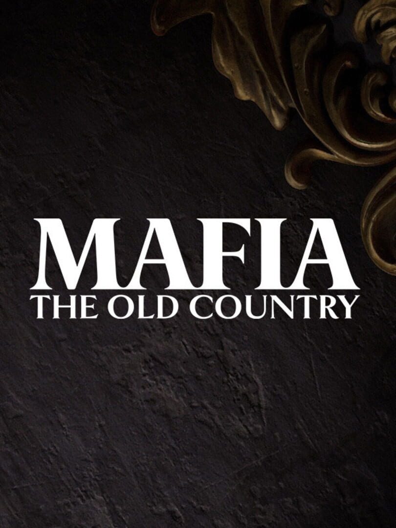 Mafia: The Old Country (2025)