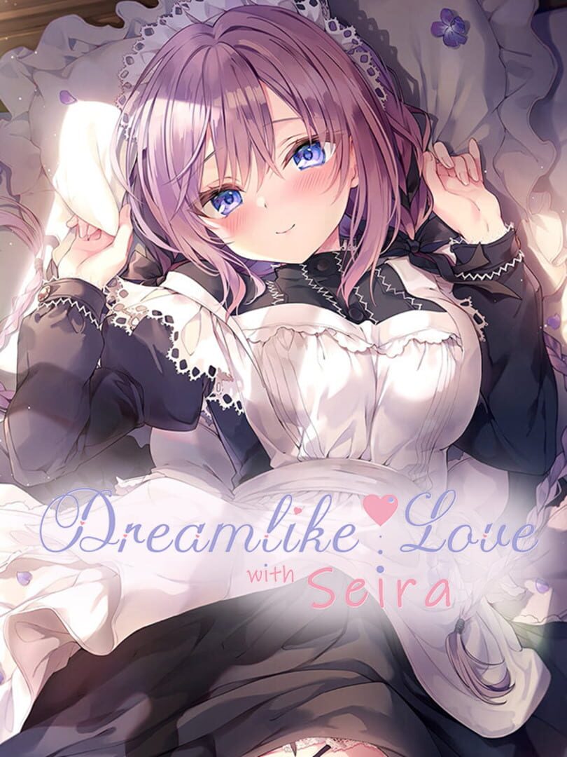 Dreamlike Love with Seira cover art