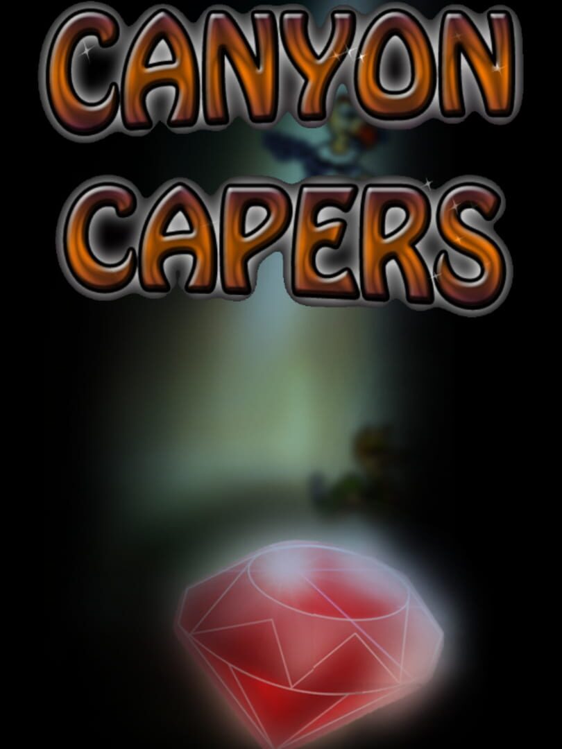 Canyon Capers (2014)