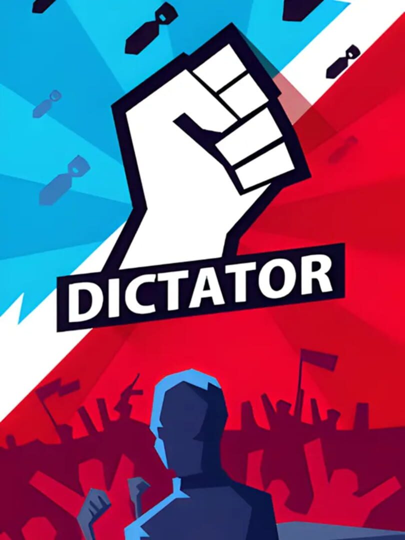 Dictator: Rule the World (2018)