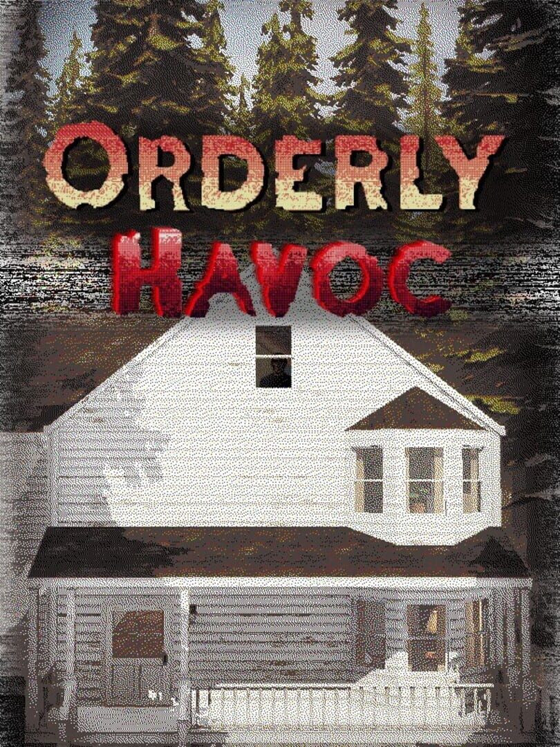 Orderly Havoc (2025)