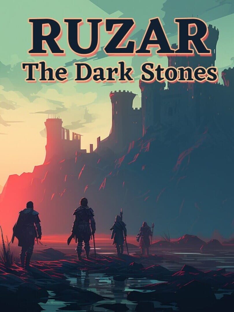 Ruzar: The Dark Stones (2024)