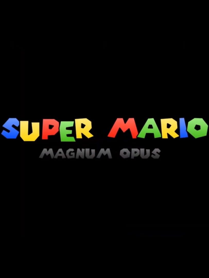 Super Mario: Magnum Opus (2022)