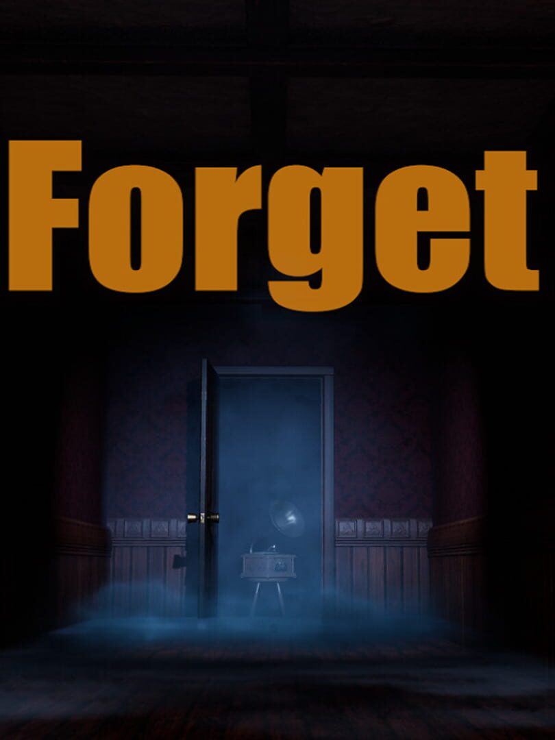 Forget