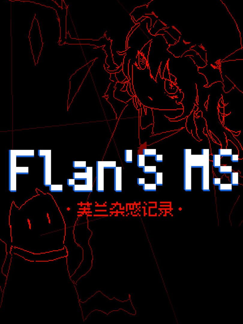 Flan's MS