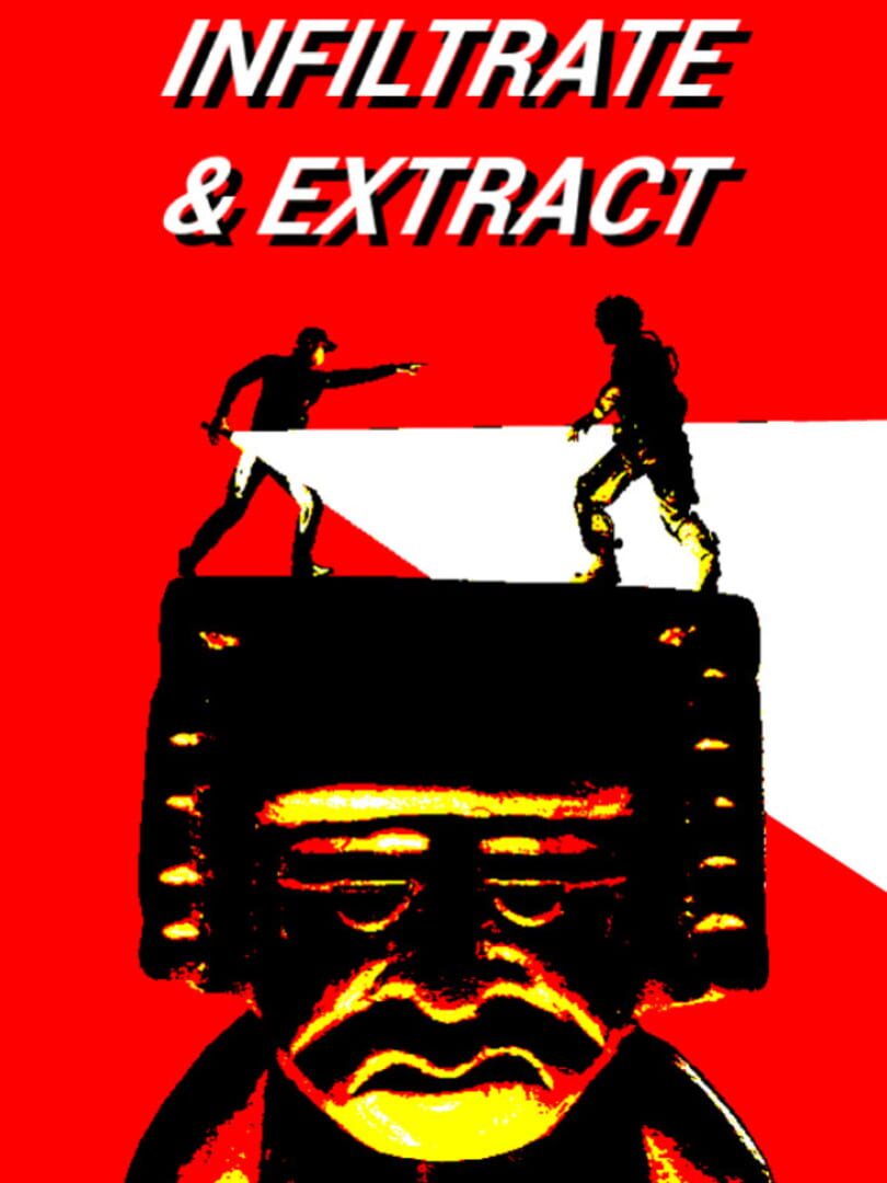 Infiltrate & Extract (2024)