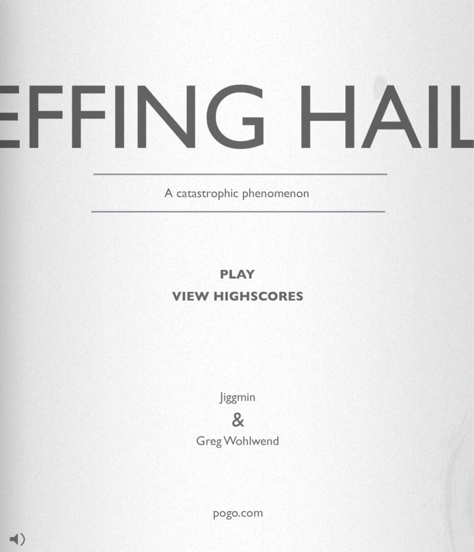 Effing Hail (2009)