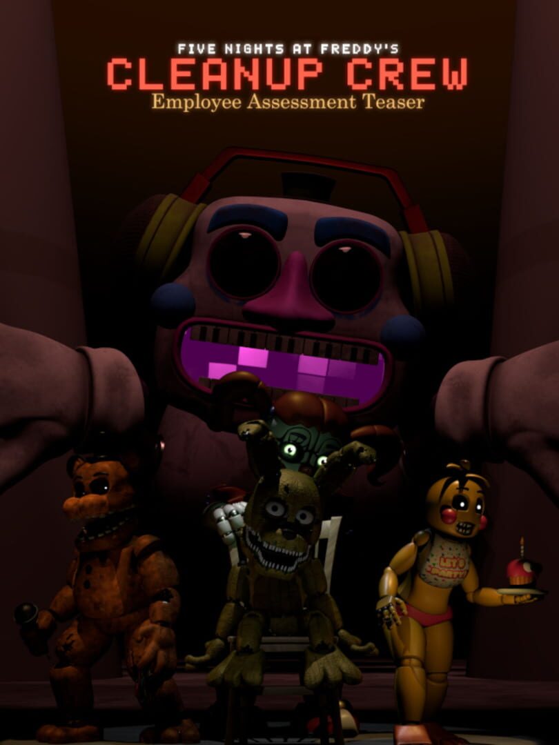 Five Nights at Freddy's Cleanup Crew: Employee Assessment Teaser (2022)