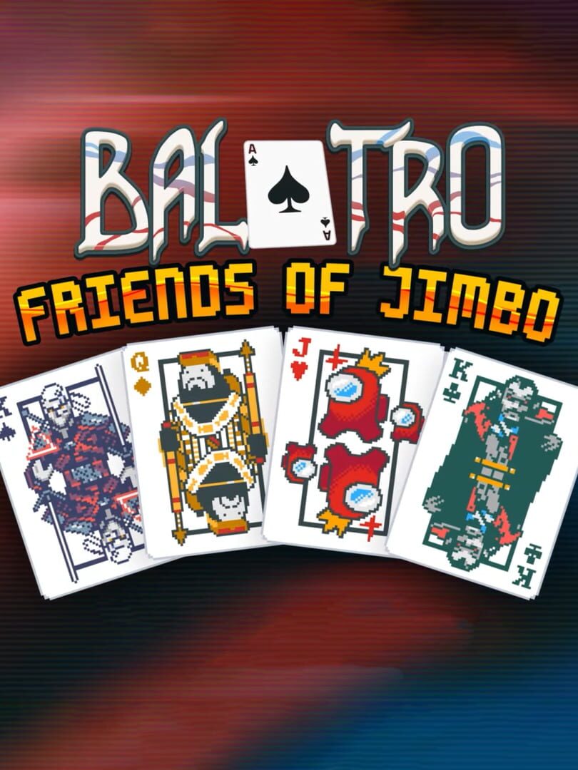 Balatro: Friends of Jimbo