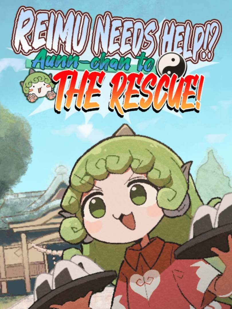 Reimu Needs Help!? Aunn-chan to the Rescue! Cover
