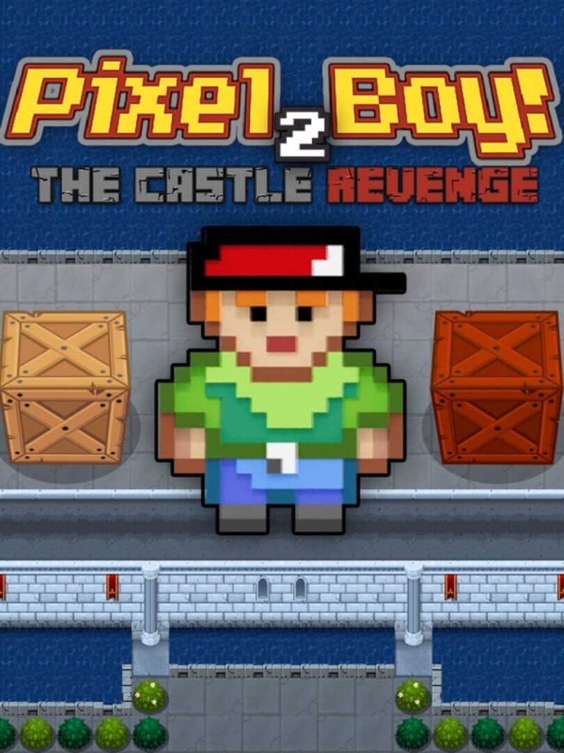 Pixel Boy 2: The Castle Revenge (2024)