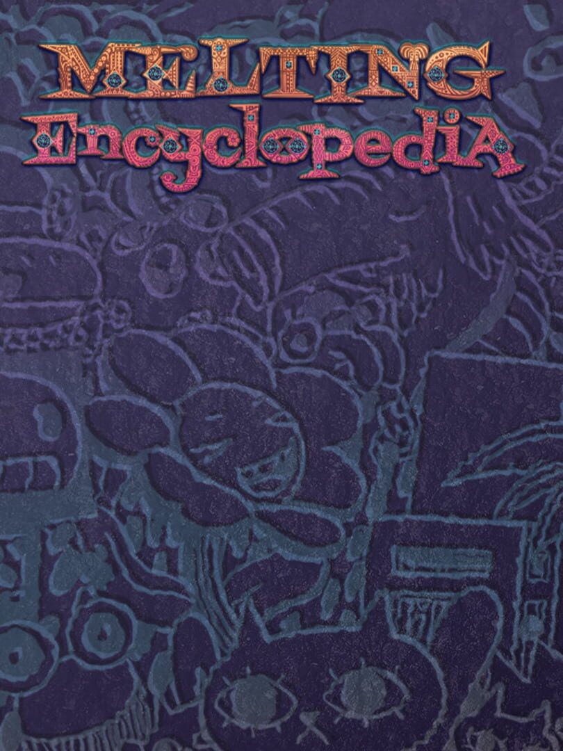 Melting Encyclopedia