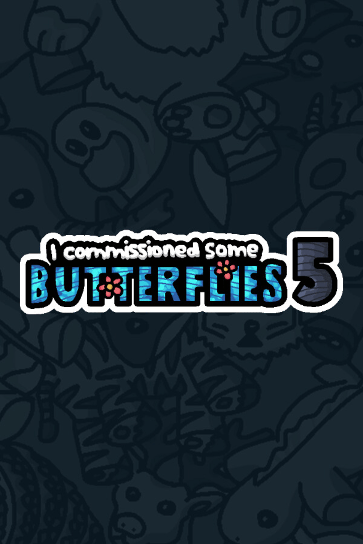 I Commissioned Some Butterflies 5 Cover