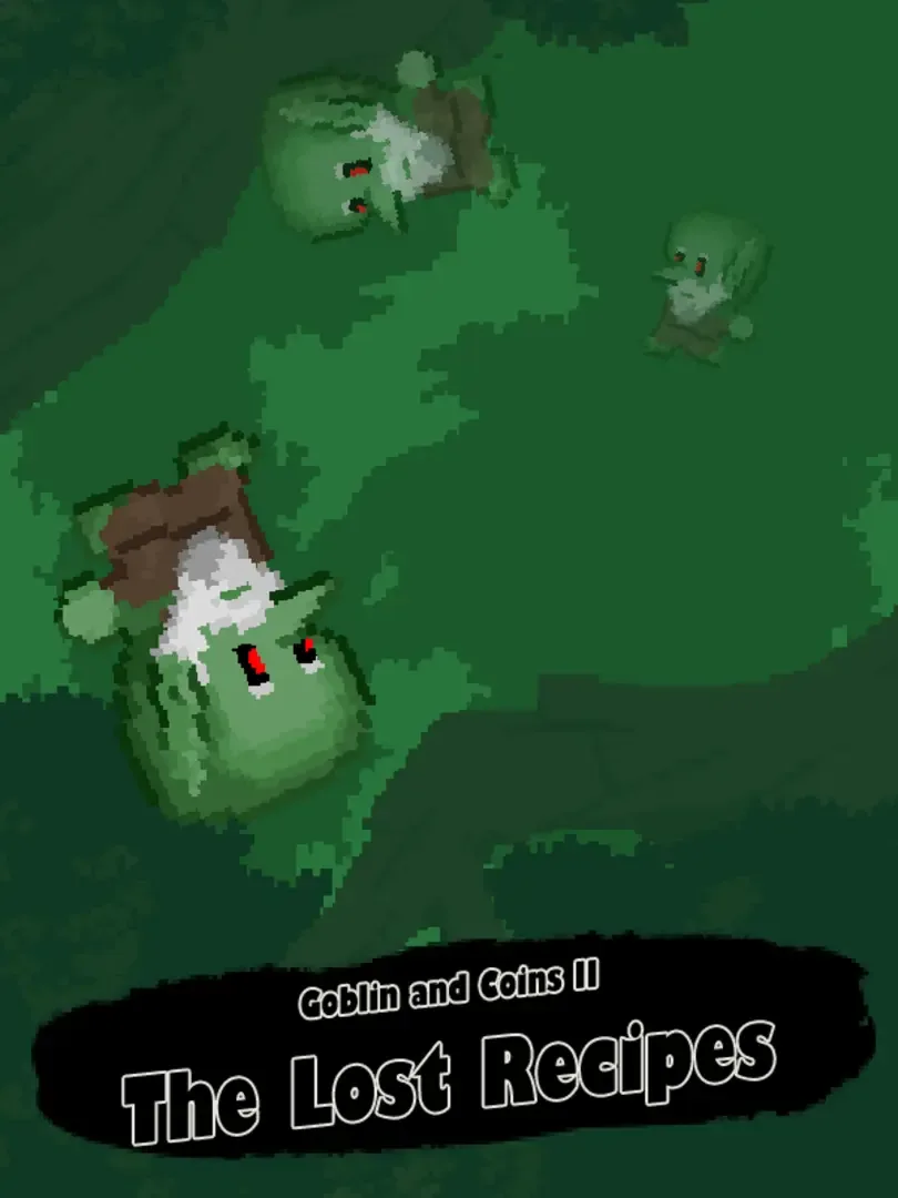 Goblin and Coins II: The Lost Recipes