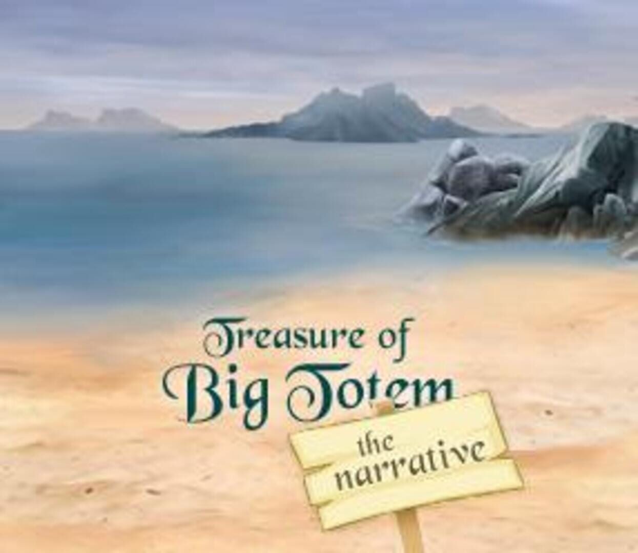 Treasure of Big Totem: The Narrative