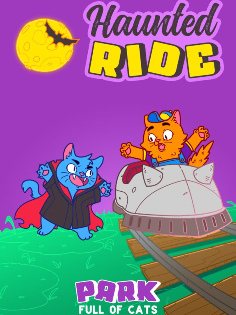 A Park Full of Cats: Haunted Ride cover art