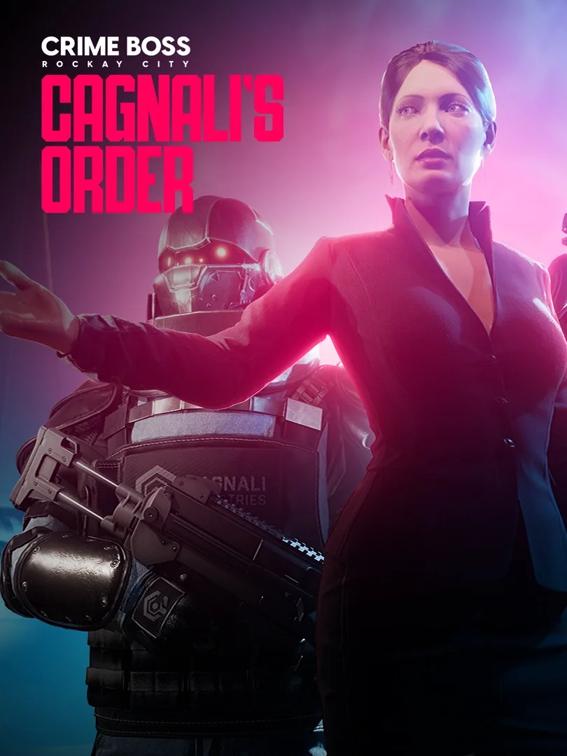 Crime Boss: Rockay City - Cagnali's Order